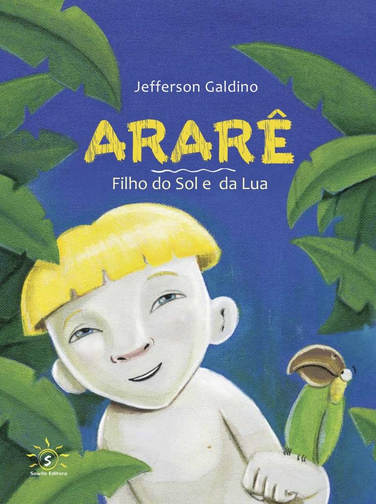 ARARÊ: FILHO DO SOL E DA LUA