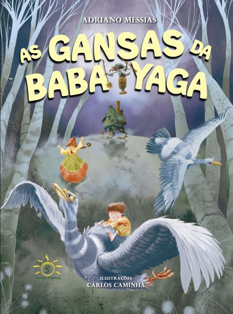 AS GANSAS DA BABA YAGA