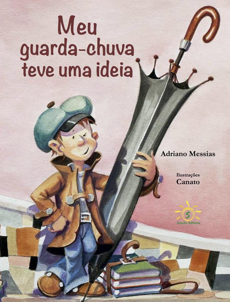 MEU GUARDA-CHUVA TEVE UMA IDEIA