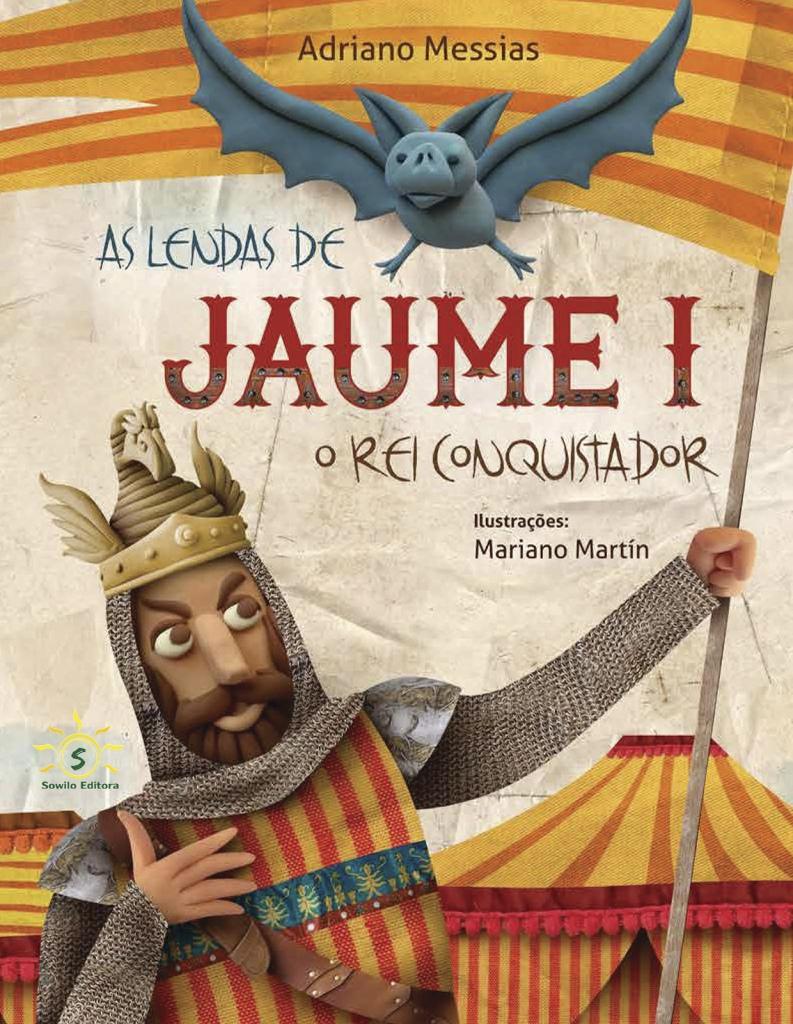 AS LENDAS DE JAUME I, O REI CONQUISTADOR