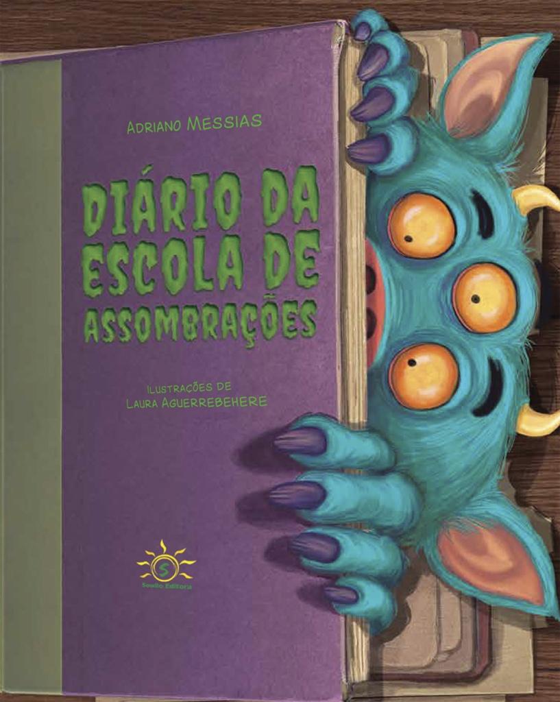 DIÁRIO DA ESCOLA DE ASSOMBRAÇÕES