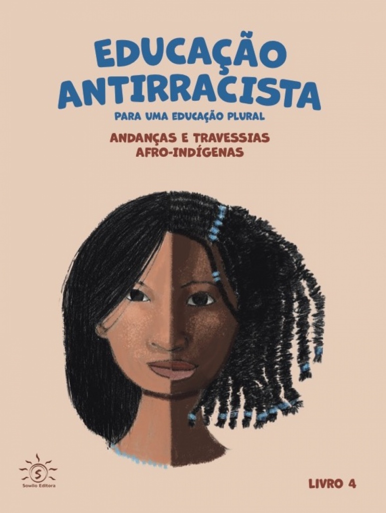 EDUCAÇÃO ANTIRRACISTA PARA UMA EDUCAÇÃO PLURAL - 4