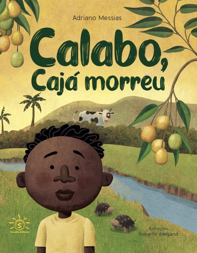 CALABO, CAJÁ MORREU