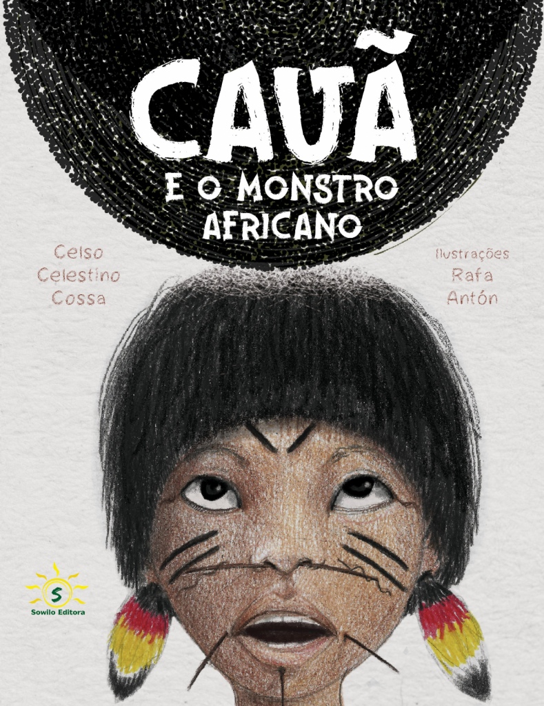 CAUÃ E O MONSTRO AFRICANO