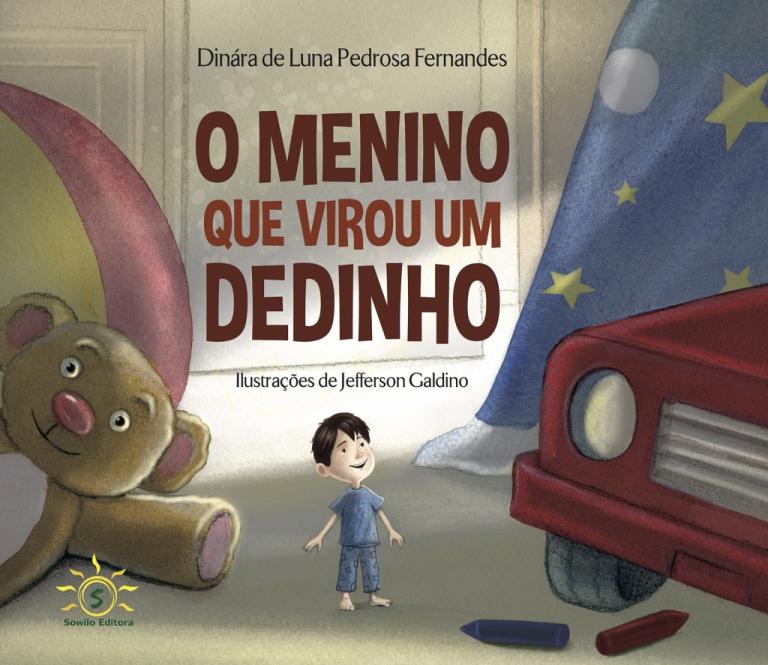 O MENINO QUE VIROU UM DEDINHO