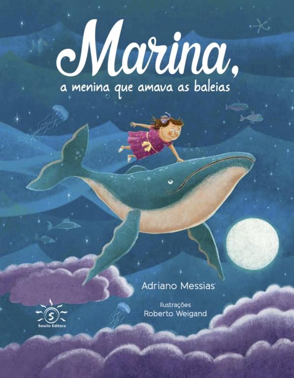 MARINA,  A MENINA QUE AMAVA  BALEIAS